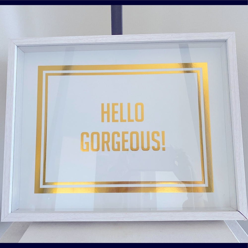“Hello Gorgeous” Wall Decor